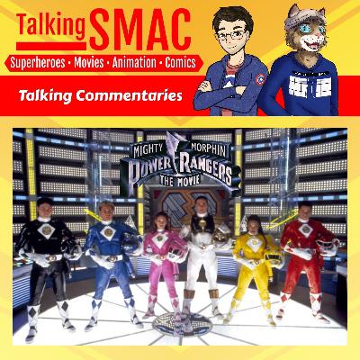 213. Talking Commentaries: Mighty Morphin Power Rangers: The Movie (1995)