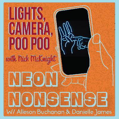 Ep. 11 Lights, Camera, Poo Poo w. Nick McKnight