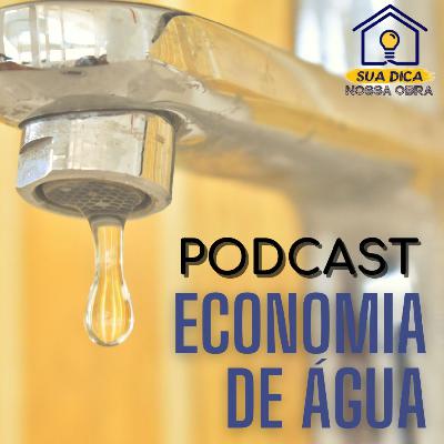 Sua Dica Nossa Obra 15 - Economia de Água