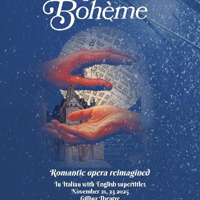 La Bohème is in town this weekend!