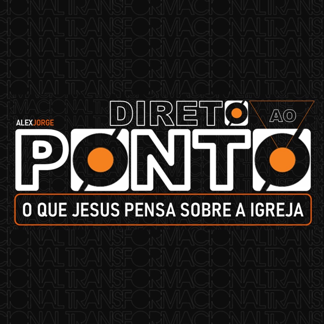 Direto ao Ponto - O que Jesus pensa sobre a igreja - Pr. Alex Direto ao Ponto - O que Jesus pensa sobre a igreja - Pr. Alex