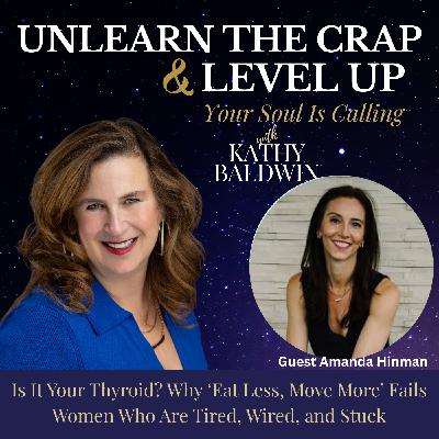 Is it your thyroid? Why Eat Less Move More Fails Women Who are Tired, Wired and Stuck