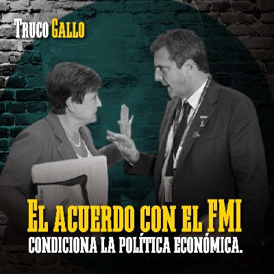 El acuerdo con el FMI condiciona la política económica.