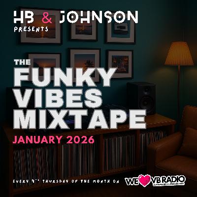 The Funky Vibes Mixtape radio show: January 2026