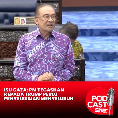 Isu Gaza: PM tegaskan kepada Trump perlu penyelesaian menyeluruh