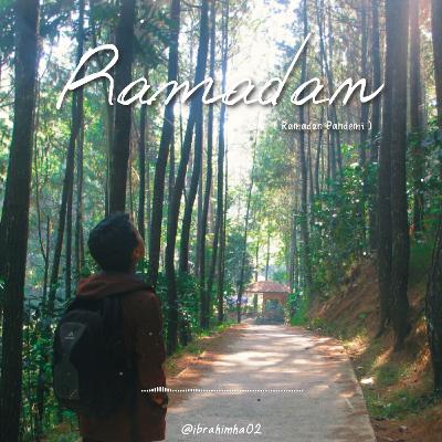 #08. Ramadhan Pandemi