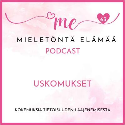 63. Uskomukset 63. Uskomukset