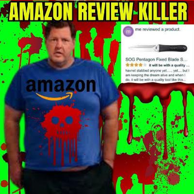 The Amazon Review Killer - He Reviewed the Tools He Used to Kill
