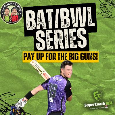 BAT/BWL Premo's | Pay Up For The Big Guns!