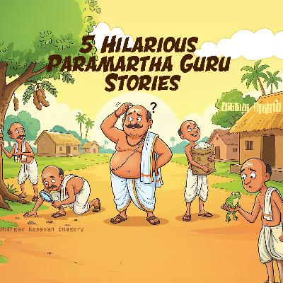 The Ultimate Tamil Comedy Compilation: 5 Hilarious Paramartha Guru Stories (30+ Mins) The Ultimate Tamil Comedy Compilation: 5 Hilarious Paramartha Guru Stories (30+ Mins)