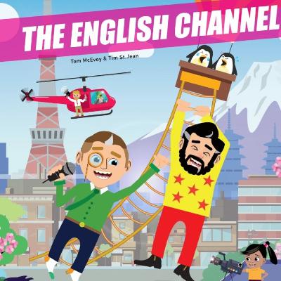 The English Channel : Chapter 5 Months & Past Tense The English Channel : Chapter 5 Months & Past Tense