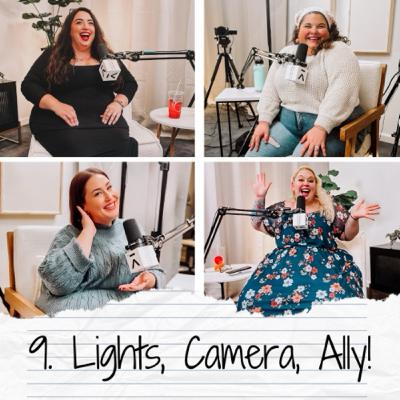 Stepping Into the Spotlight: Lights, Camera, Ally!