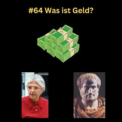 #64 Was ist Geld?