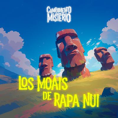 Los Moáis de Rapa Nui