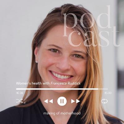 Women's Health with physio, Francesca Ruddick