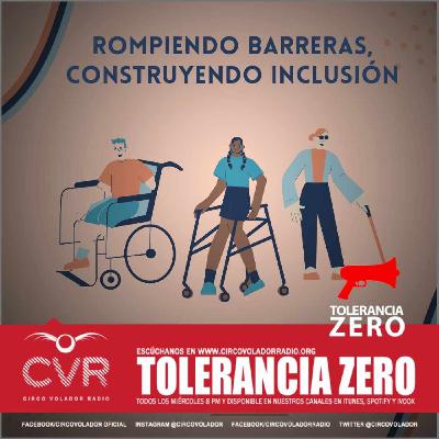 TOLERANCIA ZERO_20250409-ROMPIENDO BARRERAS,CONSTRUYENDO INCLUSION