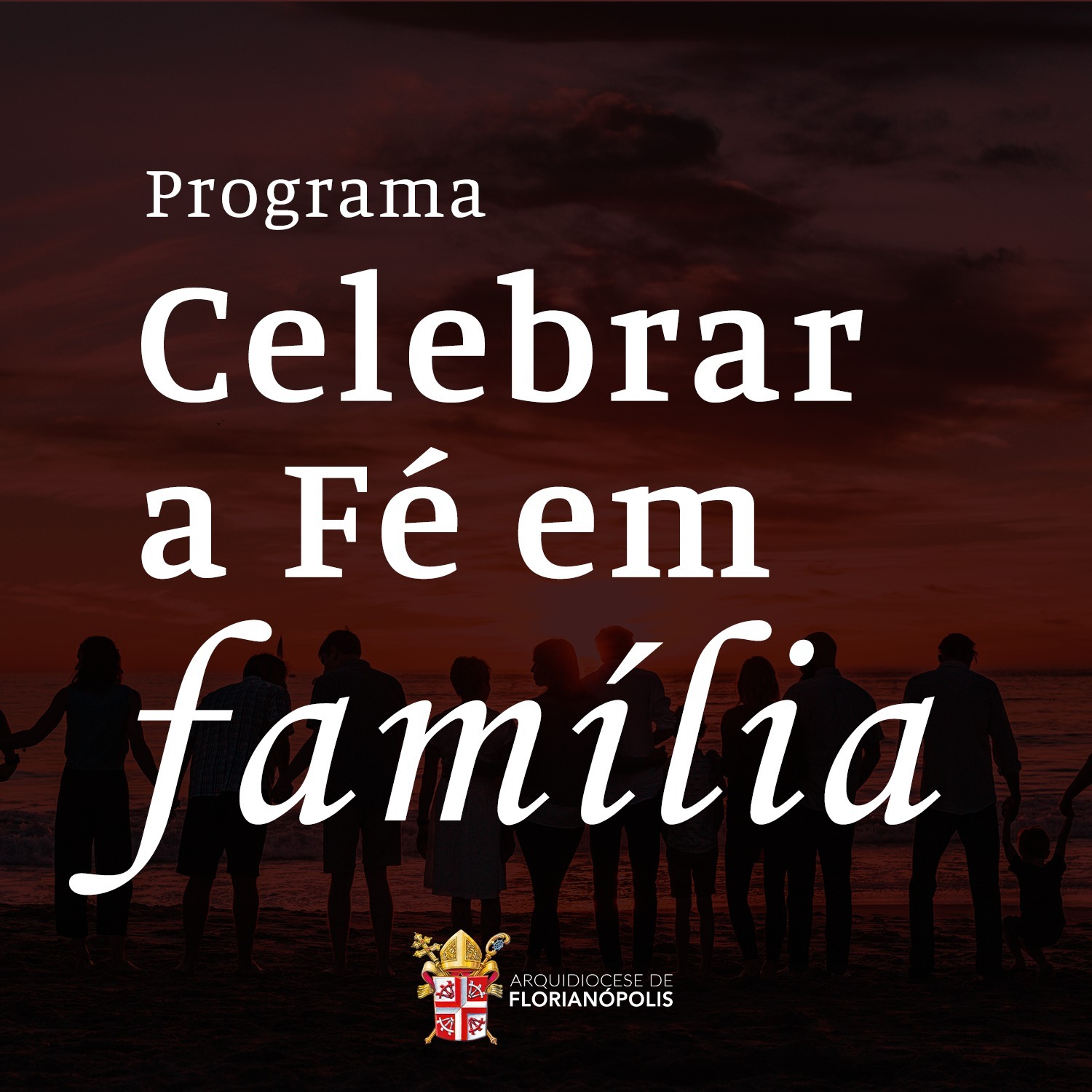 Celebrar a Fé em Família