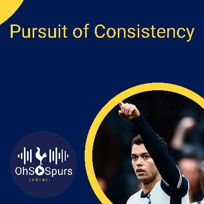 Pursuit of Consistency Pursuit of Consistency