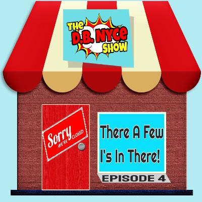 Episode 4: There Are A Few I's In There Episode 4: There Are A Few I's In There