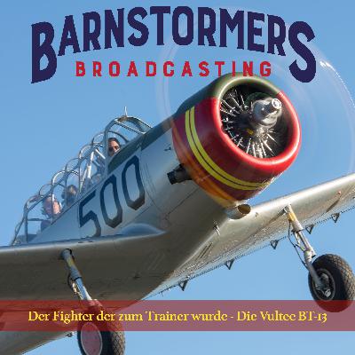 Der Fighter der zum Trainer wurde - Die Vultee BT-13