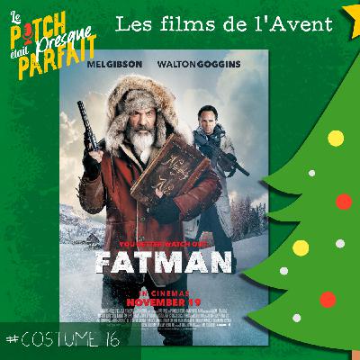 COSTUME 16 - FATMAN - LES FILMS DE L'AVENT