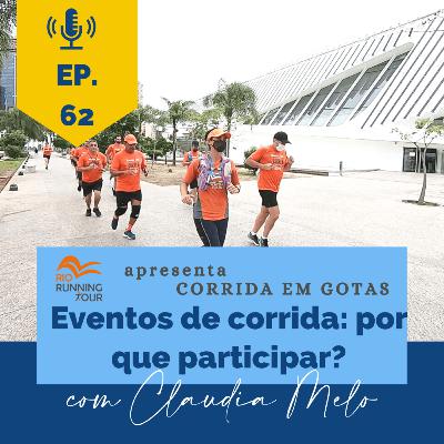 Eventos de Corrida: por que participar? - Corrida em Gotas 💦