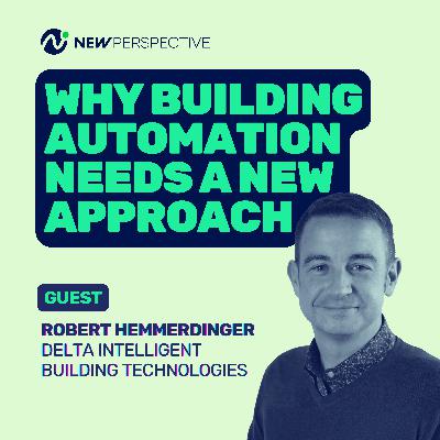 Why Building Automation Needs a New Approach Why Building Automation Needs a New Approach