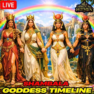 Goddess Timeline| Serpent/Dragon/Goddess| Counterfeit vs Truth| Biblical Prophecy| False Eden/Shambala Goddess Timeline| Serpent/Dragon/Goddess| Counterfeit vs Truth| Biblical Prophecy| False Eden/Shambala