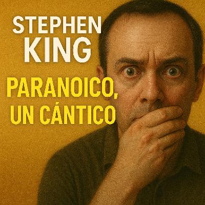 Paranoico: Un cántico | Audiolibro de Stephen King