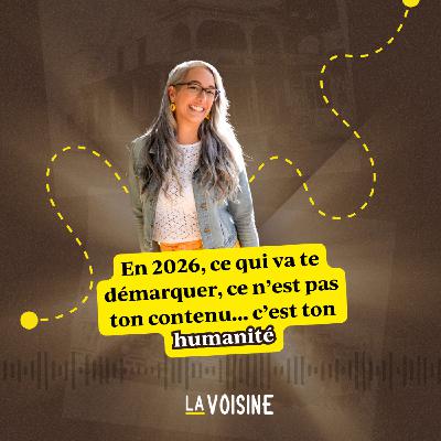 Ép. 47 // En 2026, ce qui va te démarquer, ce n’est pas ton contenu… c’est ton humanité Ép. 47 // En 2026, ce qui va te démarquer, ce n’est pas ton contenu… c’est ton humanité