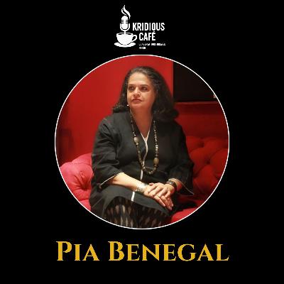 Episode 34: In Conversation with Pia Benegal