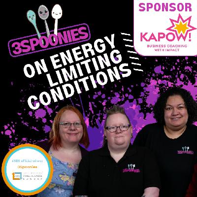 3Spoonies on Energy Limiting Conditions 3Spoonies on Energy Limiting Conditions