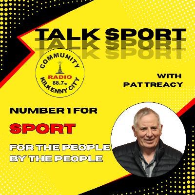 Talk Sport on CRKC with Pat Treacy - Sun. 15.02.2026