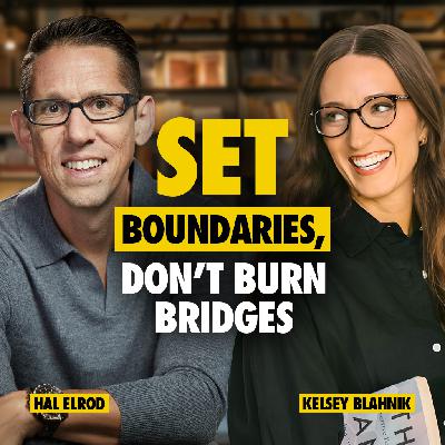 620: How to Navigate Conflict Without Losing the People You Love with Kelsey Blahnik 620: How to Navigate Conflict Without Losing the People You Love with Kelsey Blahnik