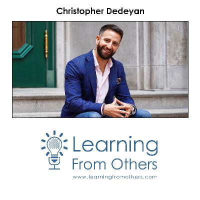 Christopher Dedeyan: Turning Learning Disabilities Into Superpowers Christopher Dedeyan: Turning Learning Disabilities Into Superpowers
