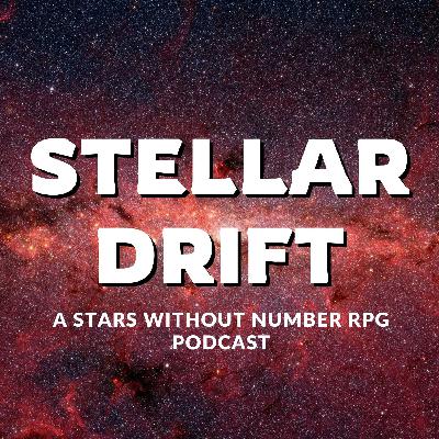 Stellar Drift (SWN) EP 4 – YOU HAVE 73 NEW MESSAGES (Finale)