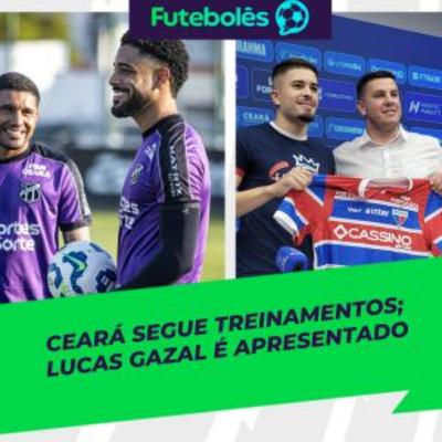 #986 - TUDO DE CEARÁ X VASCO | LUCAS CRISPIM É APRESENTADO | FUTEBOLÊS 12/09/2025