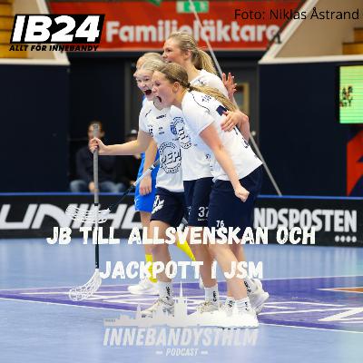 #146 - JB till allsvenskan och jackpott i JSM