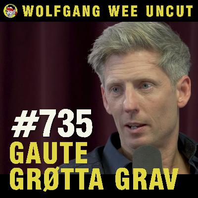 #735 - Gaute Grøtta Grav