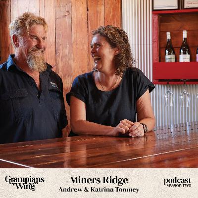 Miners Ridge - Andrew & Katrina Toomey