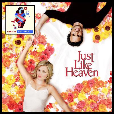 470: Just Like Heaven