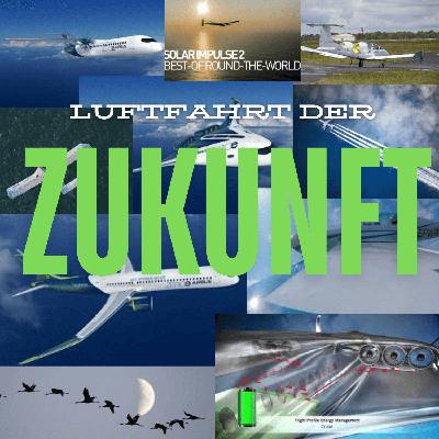 Episode:2 Luftfahrt der Zukunft