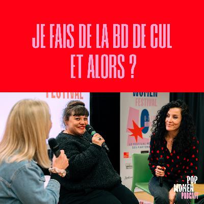 JE FAIS DE LA BD DE CUL, ET ALORS ? avec Coco et Agathe Halais