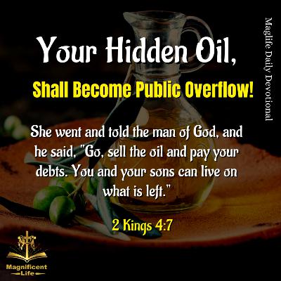 Your Hidden Oil, Shall Become Public Overflow!