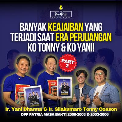 Banyak Keajaiban yang Terjadi Saat Era Perjuangan Ko Tonny & Ko Yani! - Abhikkama