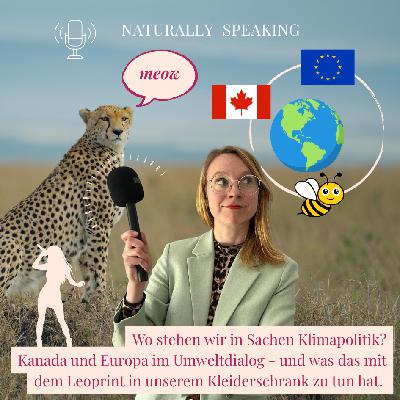 Kanada und Europa im Umweltdialog: Über Bienen auf dem Balkon und eine kanadische Sängerin, die den Leoprint in europäische Kleiderschränke brachte