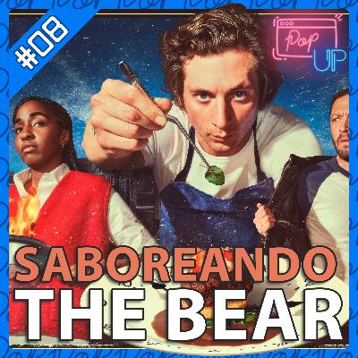 Pop Up! #08 - O Grande Sabor em THE BEAR Pop Up! #08 - O Grande Sabor em THE BEAR
