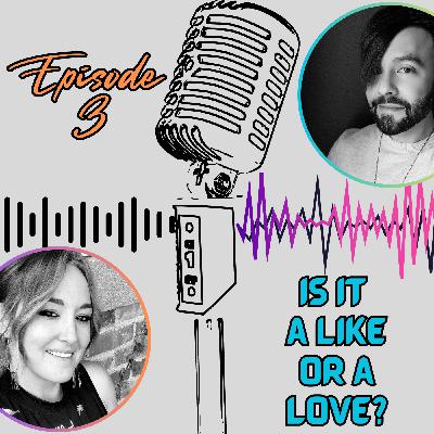 Is it a Like or a Love? Is it a Like or a Love?