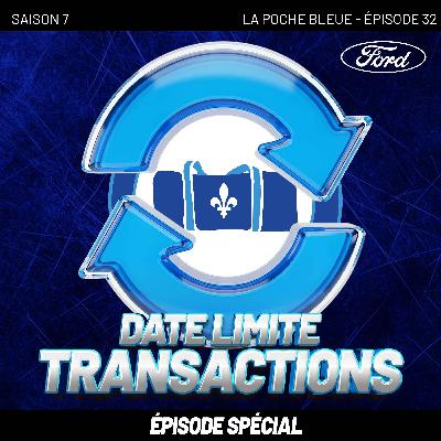 SPÉCIAL DATE LIMITE TRANSACTIONS LNH | La Poche Bleue | S07É32