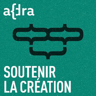 Soutenir la création